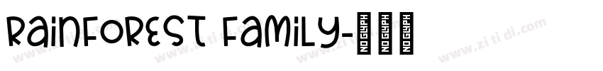 RAINFOREST FAMILY字体转换